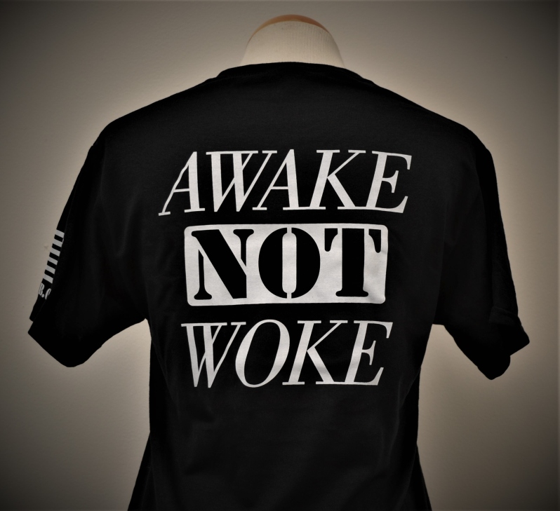 AWAKE not WOKE